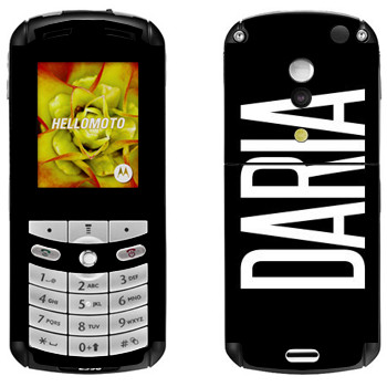   «Daria»   Motorola E1, E398 Rokr