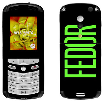   «Fedor»   Motorola E1, E398 Rokr