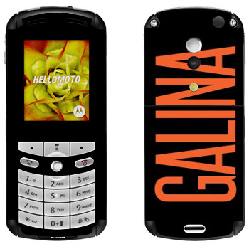   «Galina»   Motorola E1, E398 Rokr