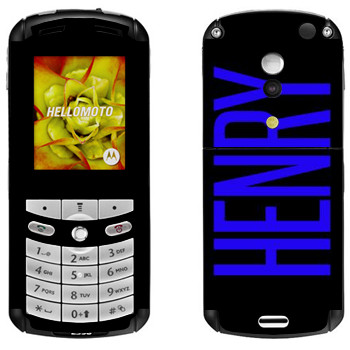   «Henry»   Motorola E1, E398 Rokr