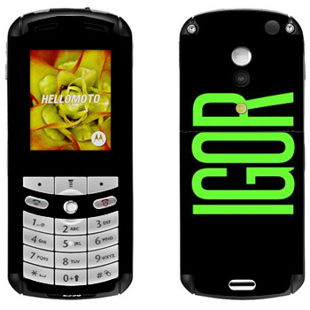   «Igor»   Motorola E1, E398 Rokr