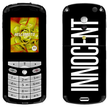   «Innocent»   Motorola E1, E398 Rokr