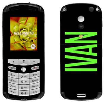   «Ivan»   Motorola E1, E398 Rokr