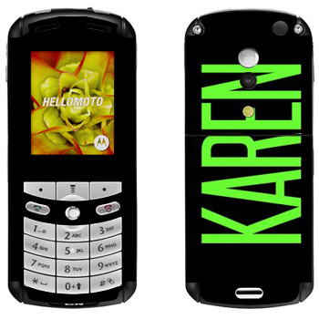   «Karen»   Motorola E1, E398 Rokr