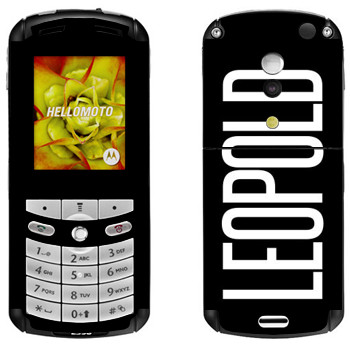   «Leopold»   Motorola E1, E398 Rokr
