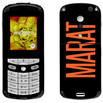   «Marat»   Motorola E1, E398 Rokr