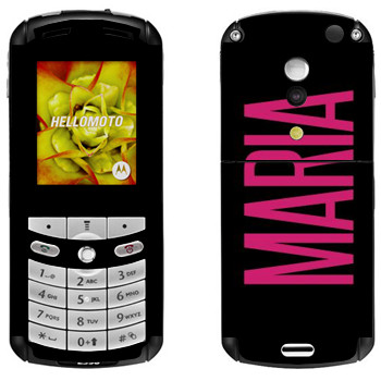   «Maria»   Motorola E1, E398 Rokr