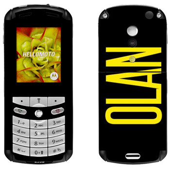   «Olan»   Motorola E1, E398 Rokr