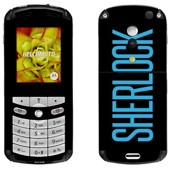   «Sherlock»   Motorola E1, E398 Rokr