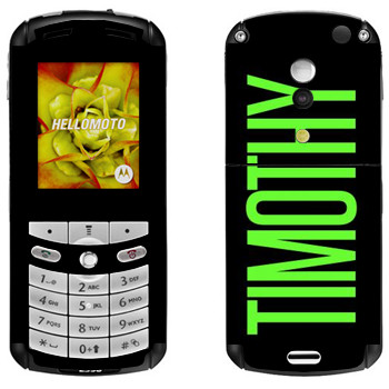   «Timothy»   Motorola E1, E398 Rokr
