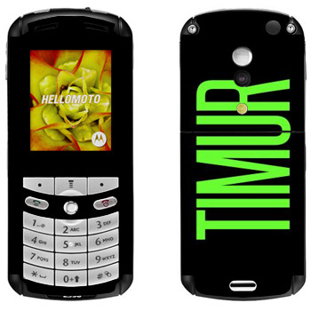   «Timur»   Motorola E1, E398 Rokr
