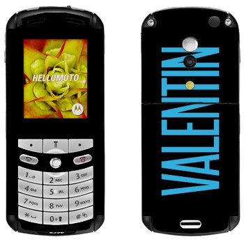   «Valentin»   Motorola E1, E398 Rokr
