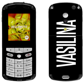   «Vasilina»   Motorola E1, E398 Rokr