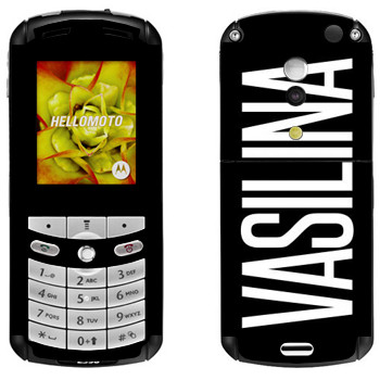   «Vasilina»   Motorola E1, E398 Rokr