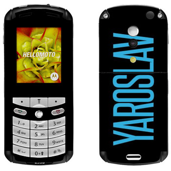   «Yaroslav»   Motorola E1, E398 Rokr