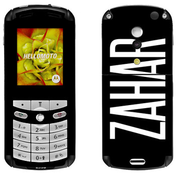   «Zahar»   Motorola E1, E398 Rokr