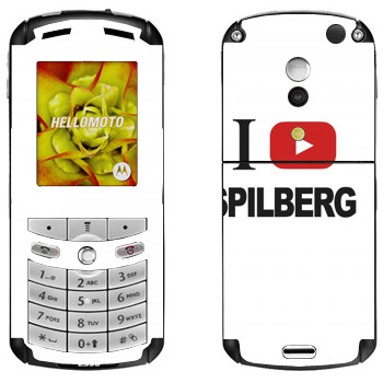   «I love Spilberg»   Motorola E1, E398 Rokr