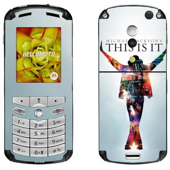   «Michael Jackson - This is it»   Motorola E1, E398 Rokr