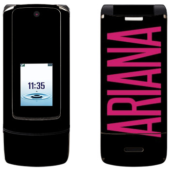   «Ariana»   Motorola K3 Krzr