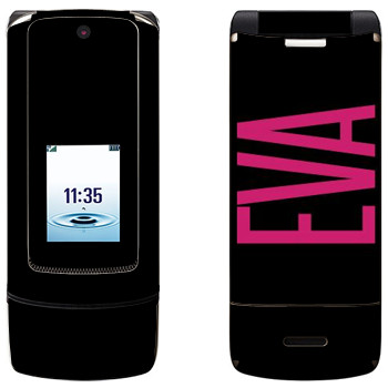   «Eva»   Motorola K3 Krzr