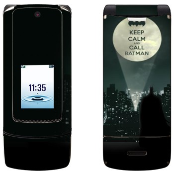   «Keep calm and call Batman»   Motorola K3 Krzr