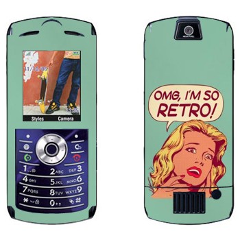   «OMG I'm So retro»   Motorola L7E Slvr