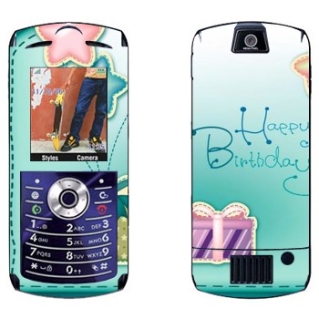   «Happy birthday»   Motorola L7E Slvr