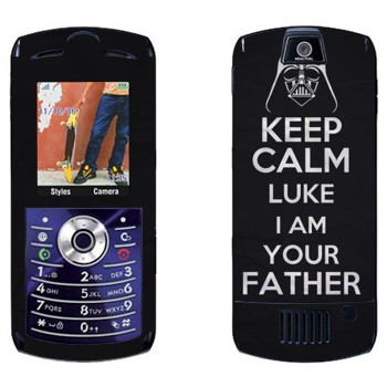   «Keep Calm Luke I am you father»   Motorola L7E Slvr
