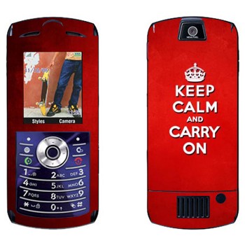   «Keep calm and carry on - »   Motorola L7E Slvr