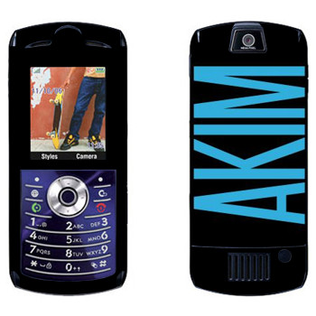   «Akim»   Motorola L7E Slvr