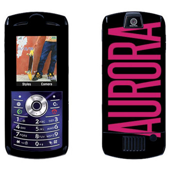   «Aurora»   Motorola L7E Slvr