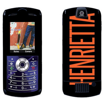  «Henrietta»   Motorola L7E Slvr