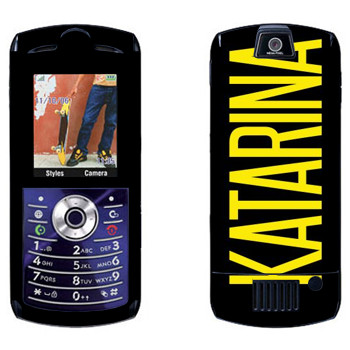   «Katarina»   Motorola L7E Slvr