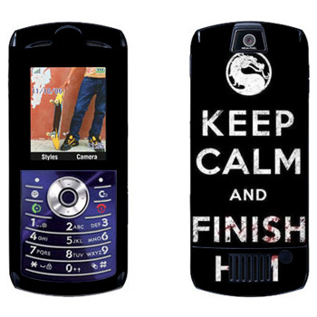   «Keep calm and Finish him Mortal Kombat»   Motorola L7E Slvr