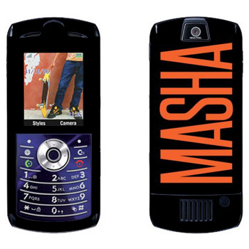   «Masha»   Motorola L7E Slvr