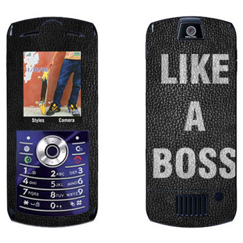   « Like A Boss»   Motorola L7E Slvr