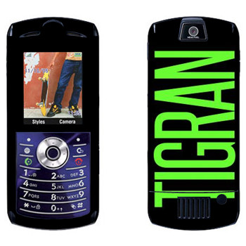   «Tigran»   Motorola L7E Slvr