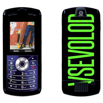   «Vsevolod»   Motorola L7E Slvr