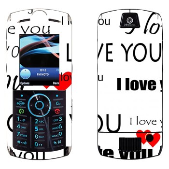  «I Love You -   »   Motorola L9 Slvr