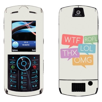   «WTF, ROFL, THX, LOL, OMG»   Motorola L9 Slvr