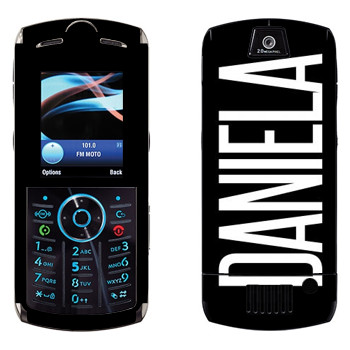   «Daniela»   Motorola L9 Slvr
