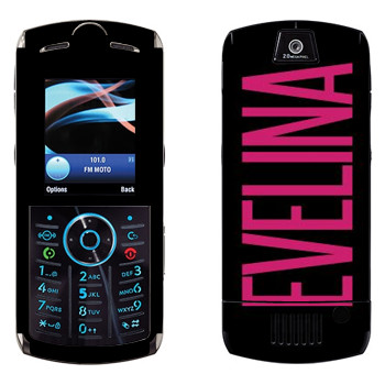   «Evelina»   Motorola L9 Slvr