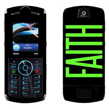   «Faith»   Motorola L9 Slvr
