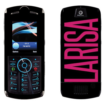   «Larisa»   Motorola L9 Slvr