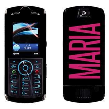   «Maria»   Motorola L9 Slvr