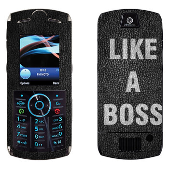   « Like A Boss»   Motorola L9 Slvr