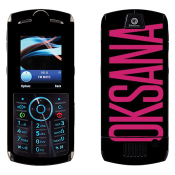   «Oksana»   Motorola L9 Slvr