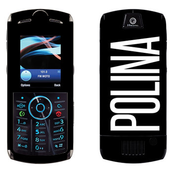   «Polina»   Motorola L9 Slvr