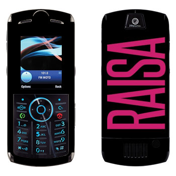   «Raisa»   Motorola L9 Slvr