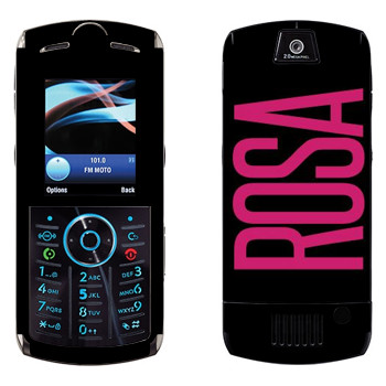   «Rosa»   Motorola L9 Slvr